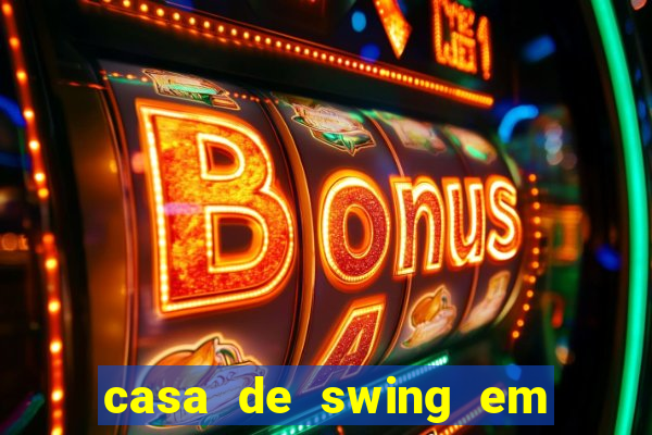 casa de swing em foz do igua莽u